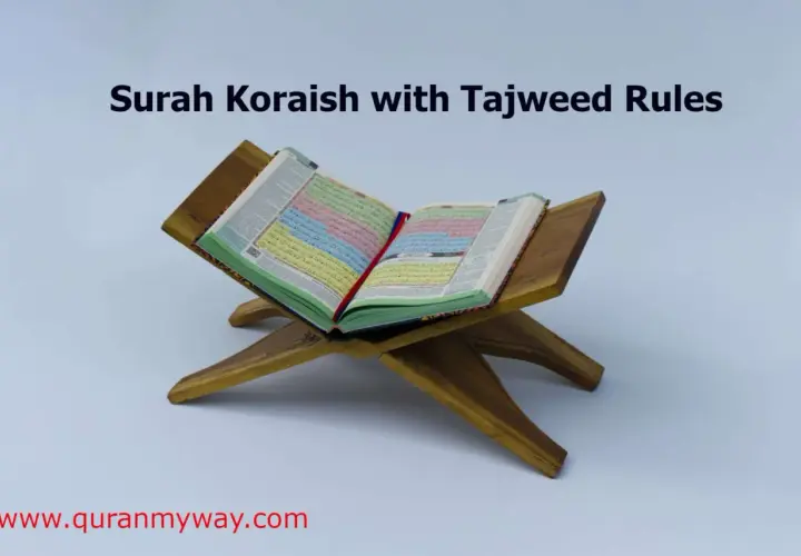 En öppen Koran på ett träställ, med texten "Surah Koraish with Tajweed Rules" ovanför.