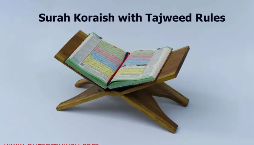 En öppen Koran på ett träställ, med texten "Surah Koraish with Tajweed Rules" ovanför.