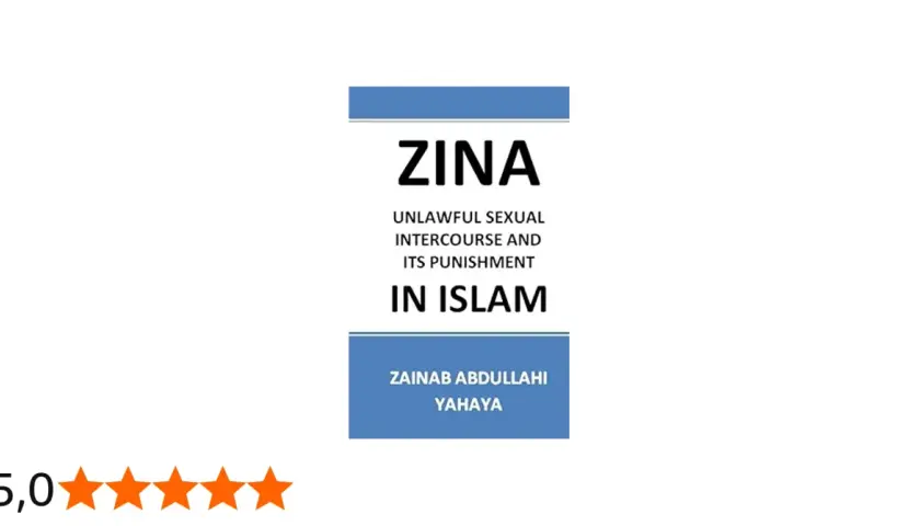 Title card for "Zina: Unlawful Sexual Intercourse and Its Punishment in Islam" by Zainab Abdullahi Yahaya.