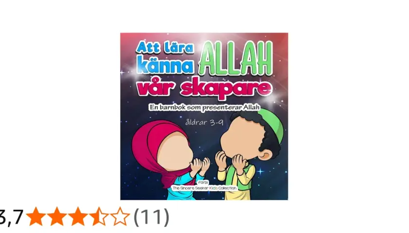 Barnbok "Att lära känna ALLAH vår skapare" presenterar Allah för barn 3-9 år. Två barn ber.