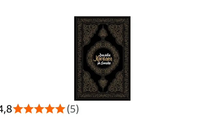 Svart bok med gul text: "Den ädla Koranen på Svenska". En vacker utgåva för att förstå Koranen på svenska.