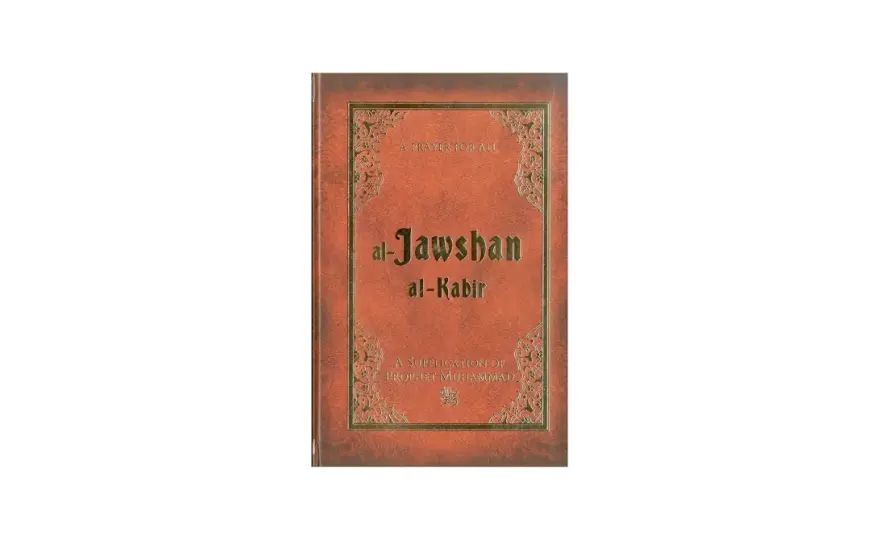 Jawshan al-Kabir - Förstå bönen i din vardag