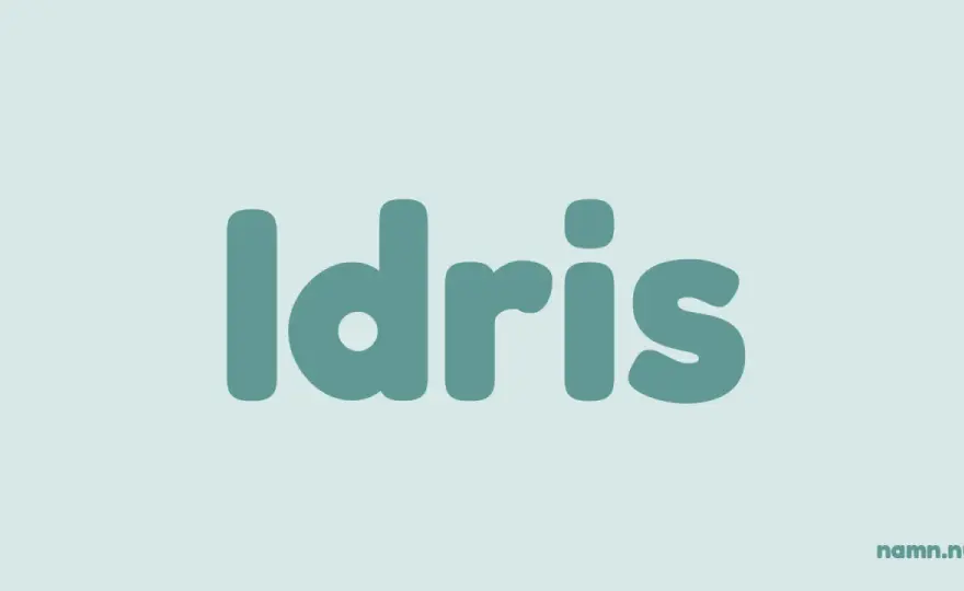 Idris betydelse - Mer än du tror? Upptäck sanningen!