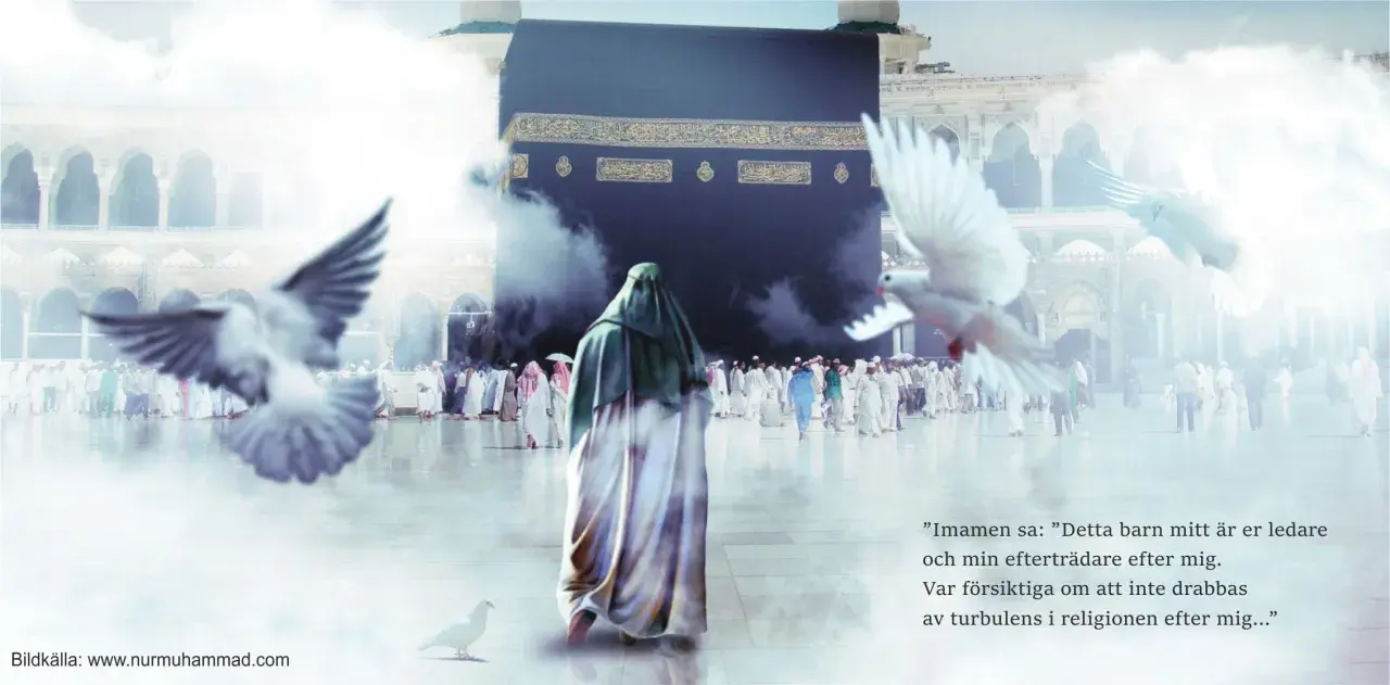 Vid Kaba i Mecka, en person i grön slöja, duvor flyger. Texten nämner "Imamen" och en ledare, möjligen imam Mahdi.