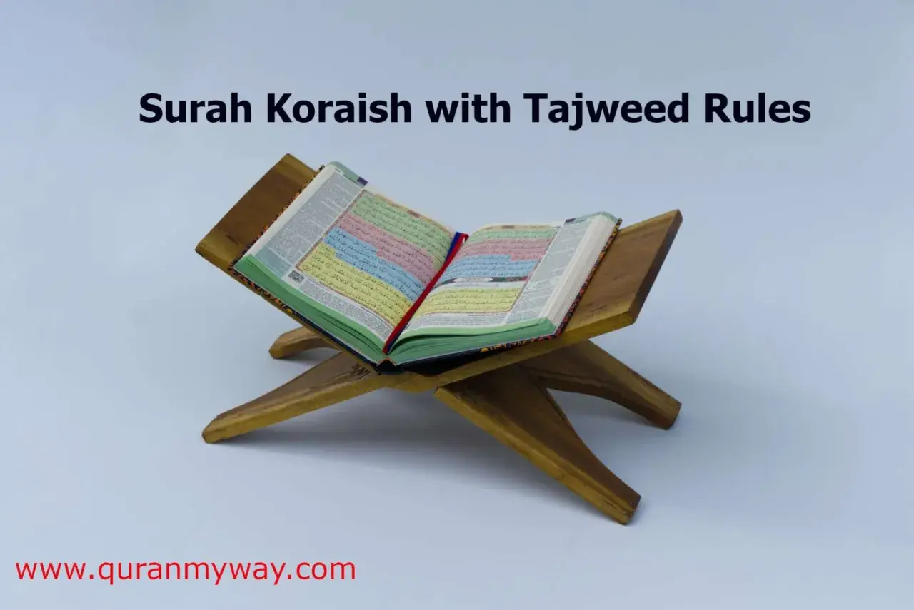 En öppen Koran på ett träställ, med texten "Surah Koraish with Tajweed Rules" ovanför.