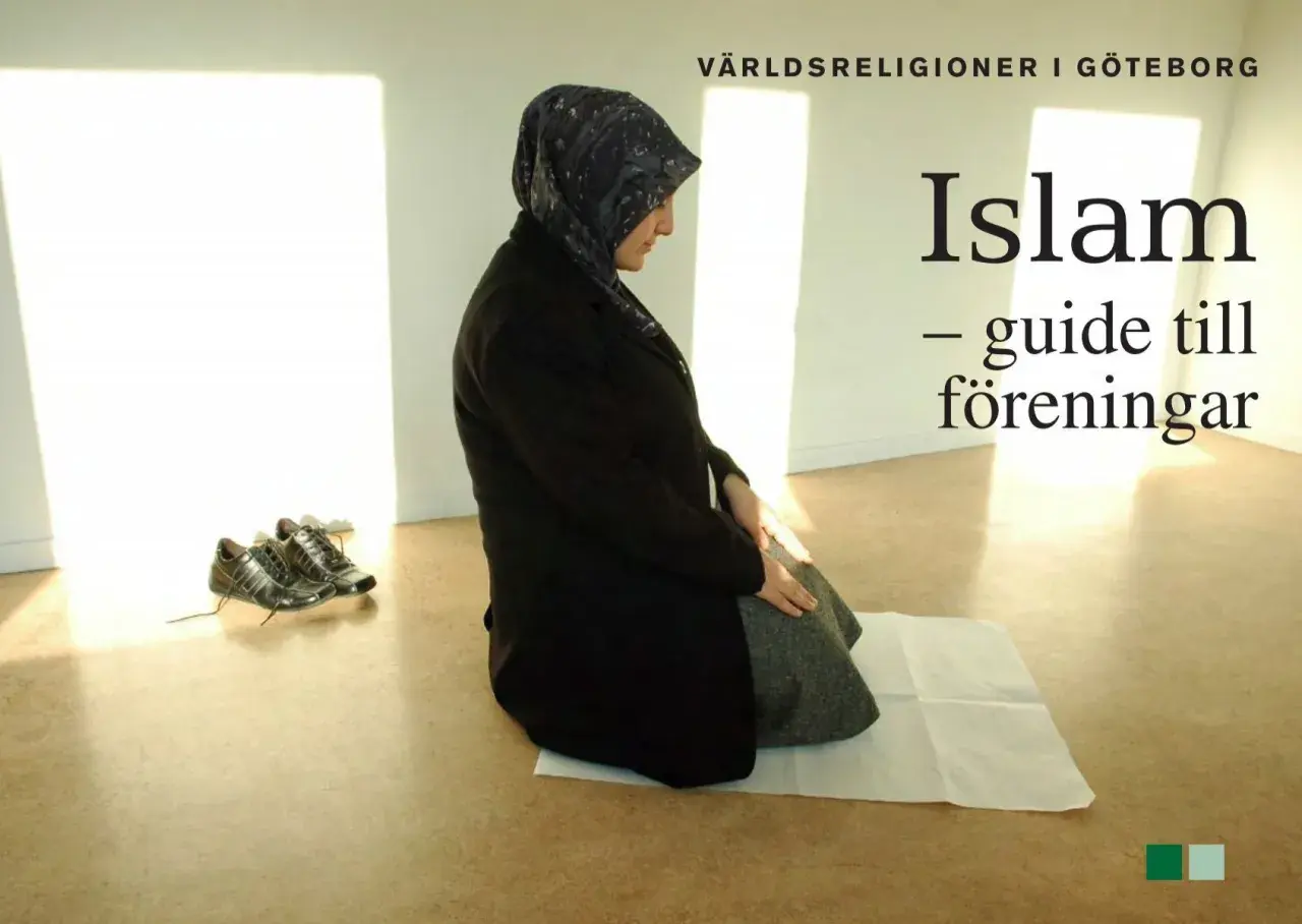 En kvinna i hijab knäböjer på en matta. Bredvid henne ligger ett par skor. Texten "Islam - guide till föreningar" syns. En haram lista kan finnas i en sådan guide.