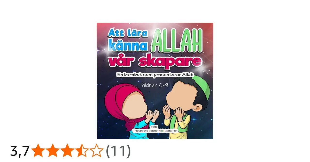 Barnbok "Att lära känna ALLAH vår skapare" presenterar Allah för barn 3-9 år. Två barn ber.