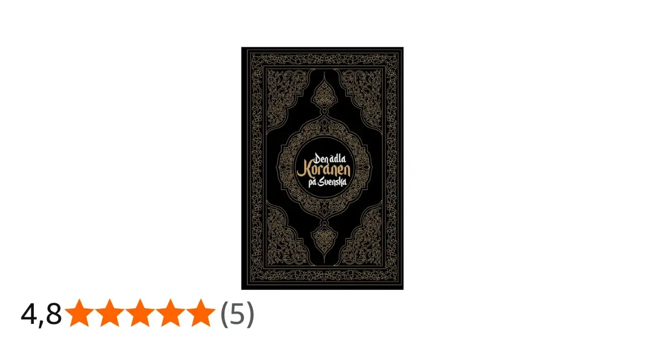 Svart bok med gul text: "Den ädla Koranen på Svenska". En vacker utgåva för att förstå Koranen på svenska.