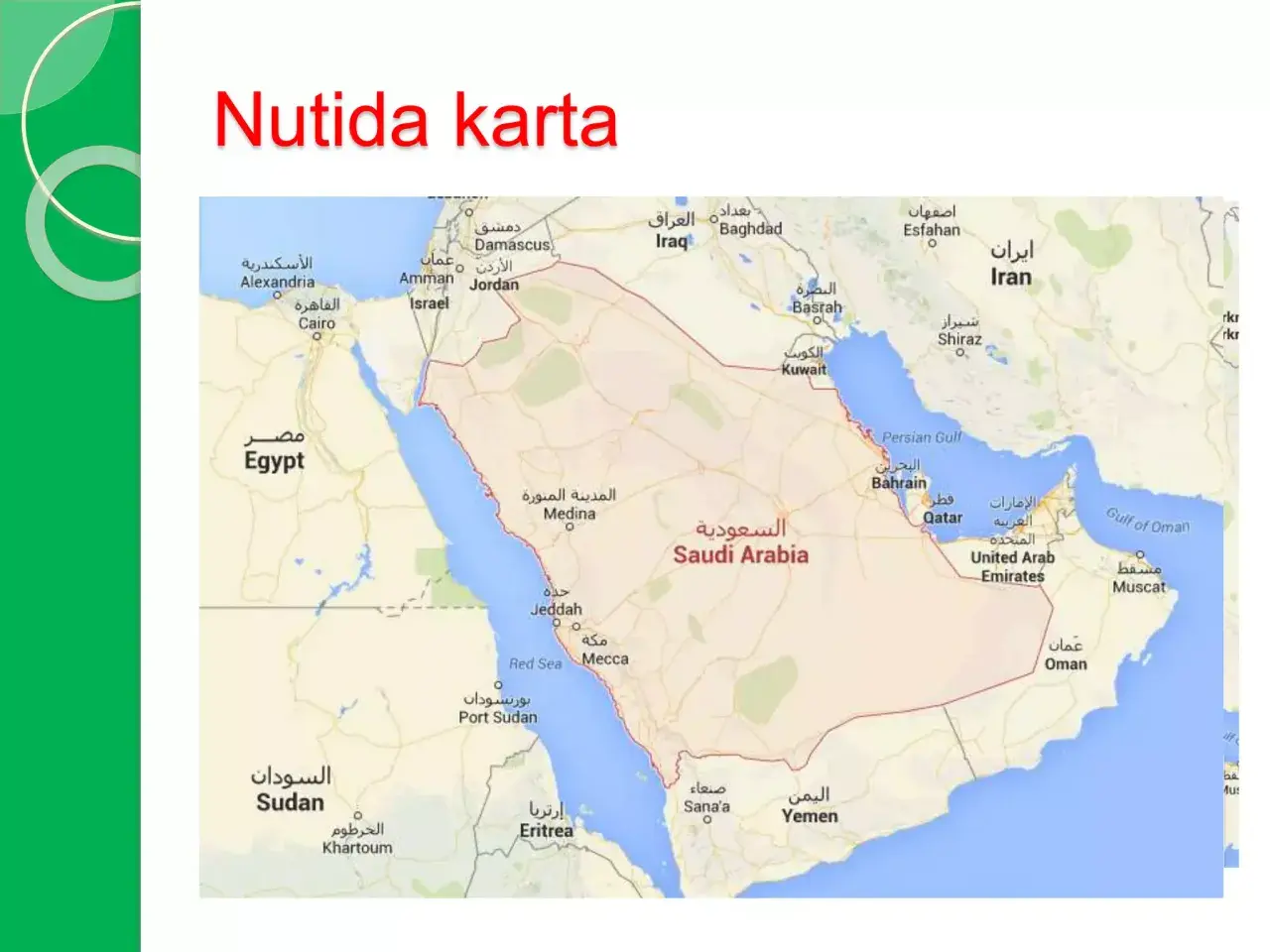 Map of the Middle East showing Saudi Arabia, Egypt, Iran, Iraq, and surrounding countries.